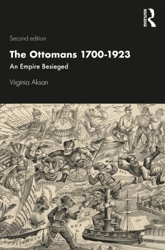 The Ottomans 1700-1923 - Aksan, Virginia
