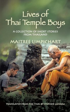 Lives of Thai Temple Boys - Limpichart, Maitree