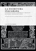 La escritura inacabada : continuaciones literarias y creación en España, siglos XIII a XVII