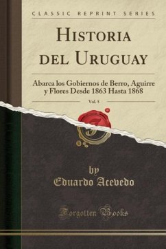 Historia del Uruguay, Vol. 5