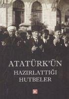 Atatürkün Hazirlattigi - Kolektif