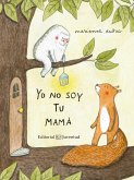 Yo No Soy Tu Mama