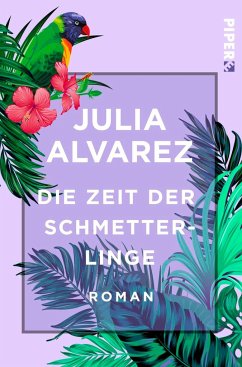 Die Zeit der Schmetterlinge - Alvarez, Julia