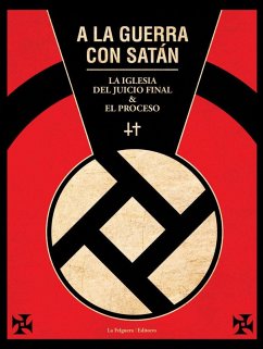 Cover A la guerra con Satán : la Iglesia del Juicio Final y el proceso