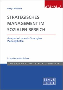 Strategisches Management im Sozialen Bereich - Kortendieck, Georg