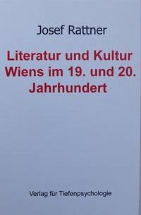 Literatur und Kultur Wiens im 19. und 20. Jahrhundert
