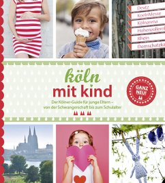 Köln mit Kind - Eickholz, Sonja