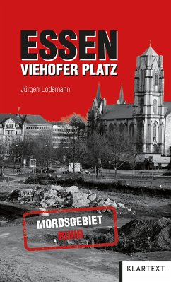 Essen Viehofer Platz (eBook, ePUB) - Lodemann, Jürgen