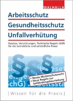 Arbeitsschutz, Gesundheitsschutz, Unfallverhütung Cover Arbeitsschutz, Gesundheitsschutz, Unfallverhütung