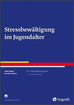 Stressbewältigung im Jugendalter - Beyer, Anke;Lohaus, Arnold