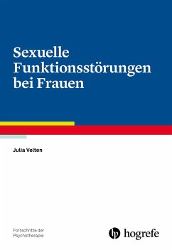 Sexuelle Funktionsstörungen bei Frauen - Velten, Julia