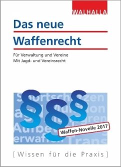 Das neue Waffenrecht Cover Das neue Waffenrecht