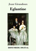 Eglantine (eBook, ePUB)