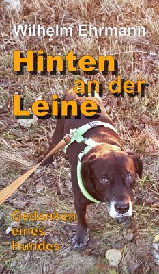 Hinten an der Leine (eBook, ePUB) - Ehrmann, Wilhelm