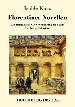 Florentiner Novellen (eBook, ePUB) - Kurz, Isolde