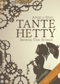 Tante HettyTante Hetty (eBook, ePUB) - Stoll, Angela