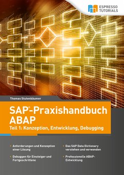 SAP-Praxishandbuch ABAP (eBook, ePUB) - Stutenbäumer, Thomas