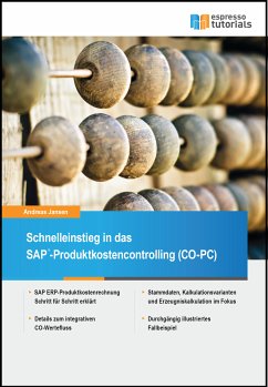 Schnelleinstieg in SAP CO-PC (Produktkosten-Controlling) (eBook, ePUB) - Jansen, Andreas
