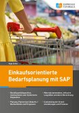 Einkaufsorientierte Bedarfsplanung mit SAP (eBook, ePUB)