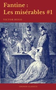 Fantine (Les misérables #1)(Cronos Classics) (eBook, ePUB) - Hugo, Victor; Classics, Cronos