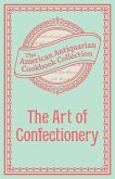 The Art of Confectionery (eBook, ePUB)