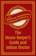 The House-Keeper's Guide and Indian... - Bild 1