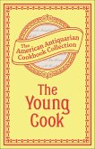 The Young Cook (eBook, ePUB) The Young Cook (eBook, ePUB)
