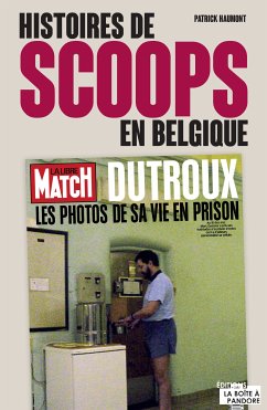 Histoires de scoops en Belgique (eBook, ePUB) - Haumont, Patrick