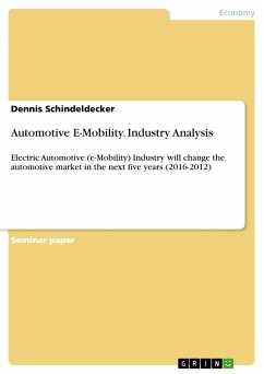 Automotive E-Mobility. Industry Analysis (eBook, PDF)