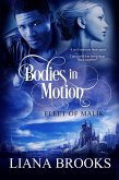 Bodies In Motion (Fleet of Malik) (eBook, ePUB)