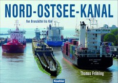 Nord-Ostsee-Kanal (eBook, ePUB) - Fröhling, Thomas