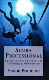 Scuba Professional (The Scuba Series, #4) (eBook, ePUB)