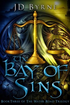 Cover The Bay of Sins (The Water Road Trilogy, #3) (eBook, ePUB)
