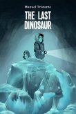 The Last Dinosaur (eBook, ePUB)
