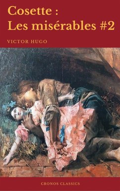 Cosette (Les misérables #2)(Cronos Classics) (eBook, ePUB) - Hugo, Victor; Classics, Cronos