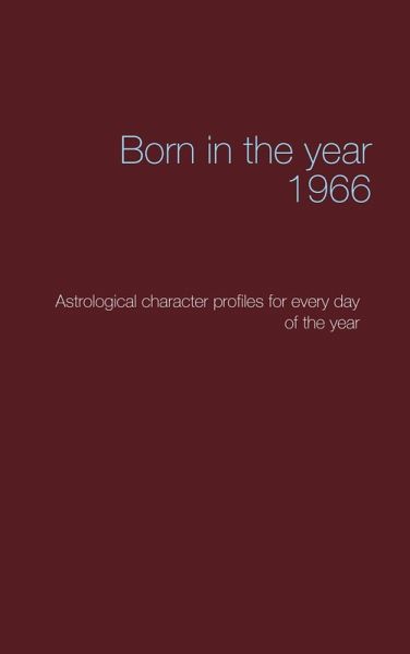 Born in the year 1966 (eBook, ePUB) Born in the year 1966 (eBook, ePUB)