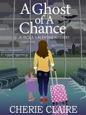 A Ghost of a Chance (Viola Valentine Mystery, #1) (eBook, ePUB)