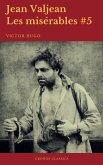 Jean Valjean (Les misérables #5)(Cronos Classics) (eBook, ePUB)