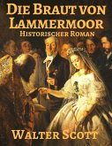 Die Braut von Lammermoor (eBook, ePUB)