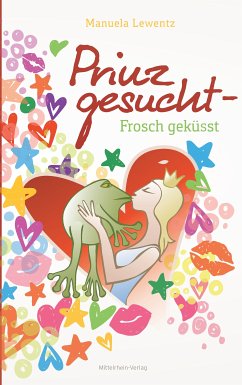 Prinz gesucht - Frosch geküsst (eBook, ePUB)