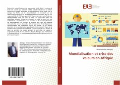 Mondialisation et crise des valeurs en Afrique - Abélégué, Alliance Fidèle