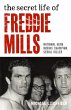 The Secret Life Of Freddie Mills -... - Bild 1