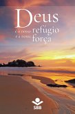 Deus é o nosso refúgio e a nossa força (eBook, ePUB)