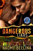 Dangerous Liars (Messed-Up Heroes, #2) (eBook, ePUB)