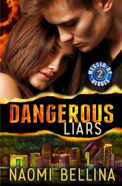 Dangerous Liars (Messed-Up Heroes, #2) (eBook, ePUB) Cover Dangerous Liars (Messed-Up Heroes, #2) (eBook, ePUB)
