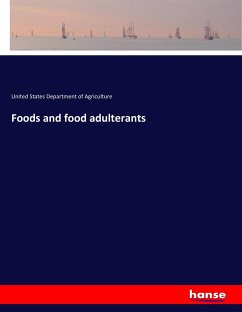 Foods and food adulterants - Department of Agriculture, United States