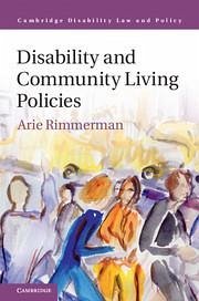 Disability and Community Living Policies - Rimmerman, Arie