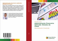 Administração Financeira Aplicada: Estudos de Casos - Silva, Elvis Magno da