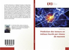 Prédiction des teneurs en métaux lourds par réseau de neurone - El Chaal, Rachid