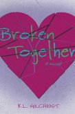 Broken Together (eBook, ePUB)